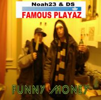 Famous Playaz - Funny Money