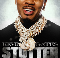 Kevin Gates - Stutter
