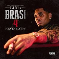 Kevin Gates - Luca Brasi 4