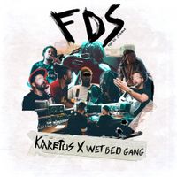 Wet Bed Gang - FDS
