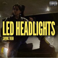 Saving Them - LED Headlights