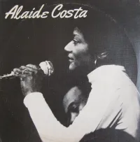 Ala&iacute;de Costa - Alaide Costa