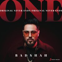 Badshah - ONE (Original Never Ends)