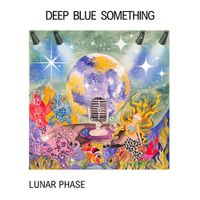 Deep Blue Something - Lunar Phase