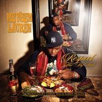 Meyhem Lauren - Respect the Fly Shit