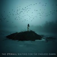 The Eternal - Waiting for the Endless Dawn