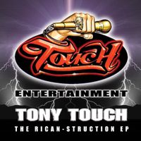 Tony Touch - The Rican-Struction