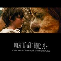 Carter Burwell - Where the Wild Things Are (Motion Picture Score)