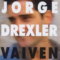 Jorge Drexler - Vaiv&eacute;n