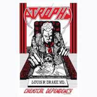 Atrophy - Chemical Dependency