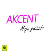 Akcent - Moja Gwiazda