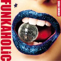 スガシカオ [Shikao Suga] - Funkaholic