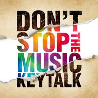 KEYTALK - DON'T STOP THE MUSIC