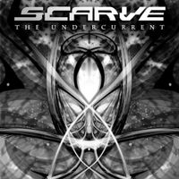Scarve - The undercurrent