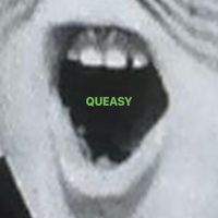 Slay Squad - Queasy