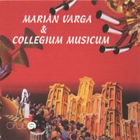 Collegium Musicum - Mari&aacute;n Varga & Collegium Musicum