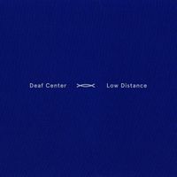 Deaf Center - Low Distance