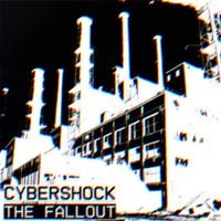 Cybershock - the fallout