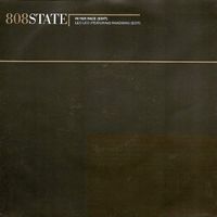 808 State - In Yer Face / Leo Leo