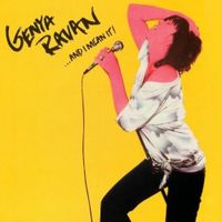 Genya Ravan - ...And I Mean It!