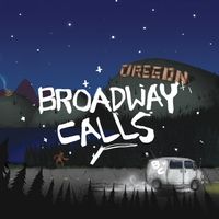 Broadway Calls - Broadway Calls