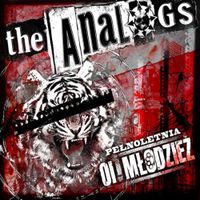The Analogs - Pełnoletnia Oi Młodzież