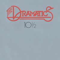 The Dramatics - 10&frac12;