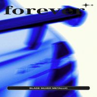 forever ☆ - Blade Silver Metallic