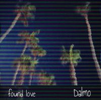 Dalmo - Found Love