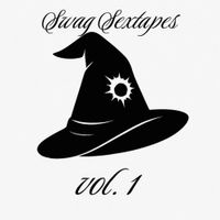 Witchkilluh - Swag Sextapes vol. 1