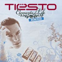 Ti&euml;sto - Elements of Life: Remixed