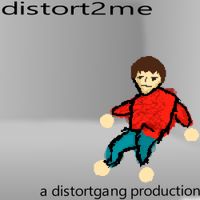 distortgang - distort2me
