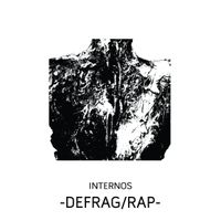 Internos - Defrag/Rap