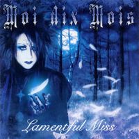 Moi dix Mois - Lamentful Miss
