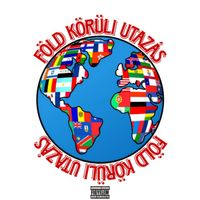 A H&Aacute;ROM REPPEK - F&ouml;ld K&ouml;r&uuml;li Utaz&aacute;s