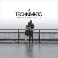 Technimatic - Time On Our Side