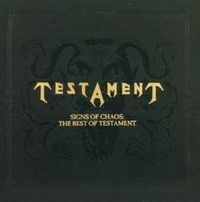Testament - Signs of Chaos: The Best of Testament
