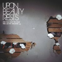 Upon Beauty Rests - For the Days We Fear the Air We Breathe