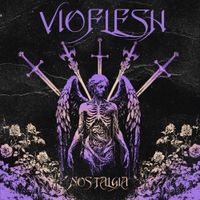 Vioflesh - Nostalgia
