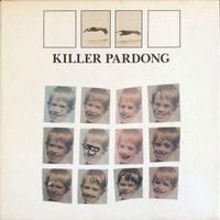 Killer Pardong - Killer Pardong