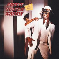 Johnny "Guitar" Watson - Love Jones