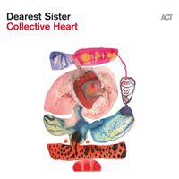 Dearest Sister - Collective Heart