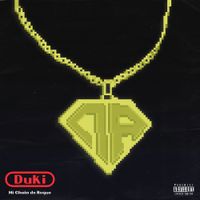 Duki - Mi Chain de Roque