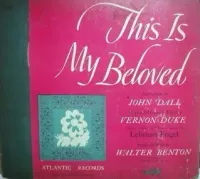 John Dall - This Is My Beloved
