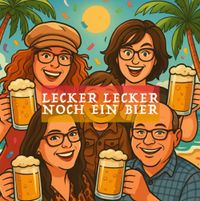 Lecker Lecker Familie - Lecker Lecker Noch Ein Bier