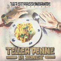 Bonez MC - TELLER PENNE