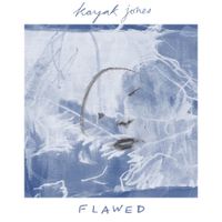 Kayak Jones - Flawed