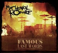 My Chemical Romance - Famous Last Words