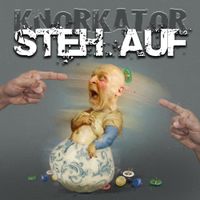 Knorkator - Steh Auf