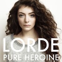 Lorde - Pure Heroine (Japanese Edition)